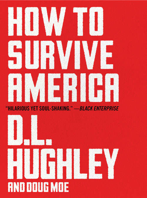 Book cover of How to Survive America: A Prescription