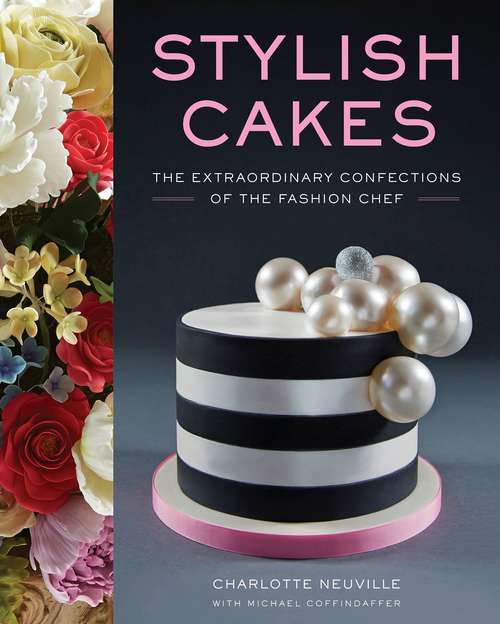 Book cover of Stylish Cakes