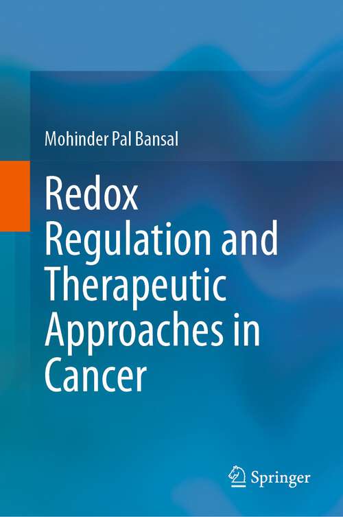 Book cover of Redox Regulation and Therapeutic Approaches in Cancer (1st ed. 2023)