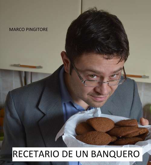 Book cover of Recetario de un banquero