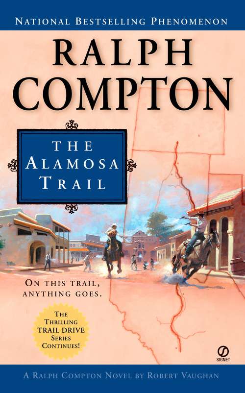 Book cover of Ralph Compton The Alamosa Trail (Ralph Compton #15)
