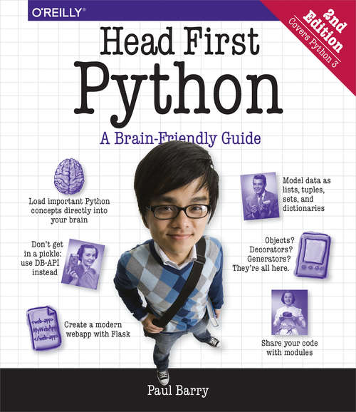 Head First Python: A Brain-Friendly Guide (O'reilly Ser.)