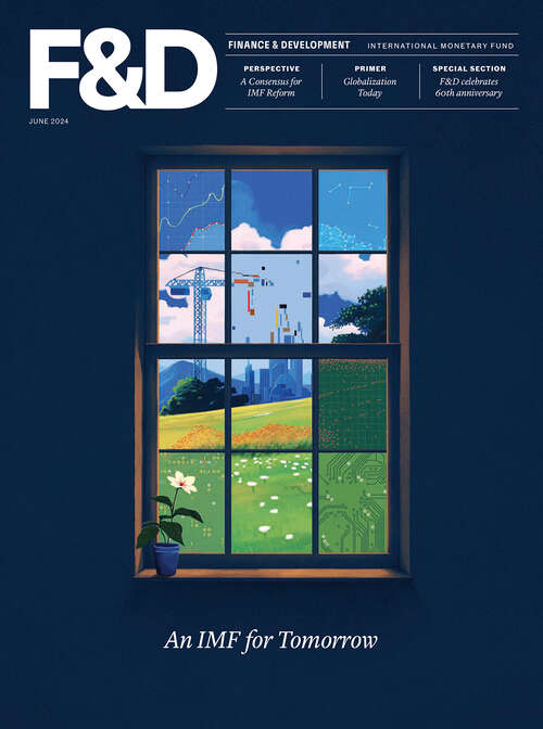 Book cover of Finance & Development, June 2024: An IMF for Tomorrow