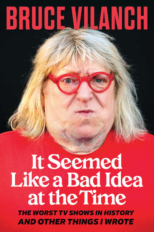 Book cover of It Seemed Like a Bad Idea at the Time
