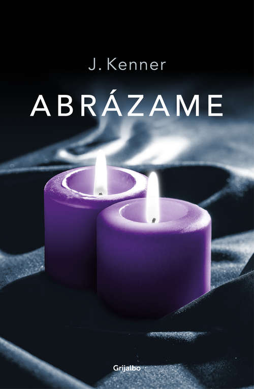 Book cover of Abrázame (Trilogía Stark: Volumen 7)