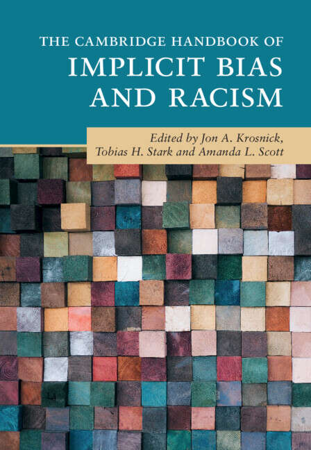 Book cover of The Cambridge Handbook of Implicit Bias and Racism (Cambridge Handbooks in Psychology)