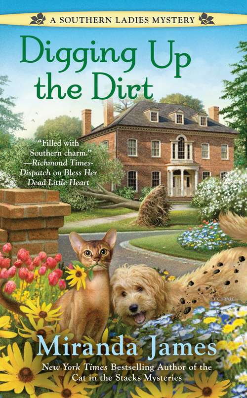 Book cover of Digging Up the Dirt (A Southern Ladies Mystery #3)