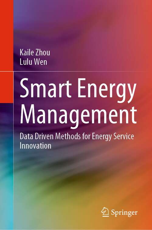 Book cover of Smart Energy Management: Data Driven Methods for Energy Service Innovation (1st ed. 2022)