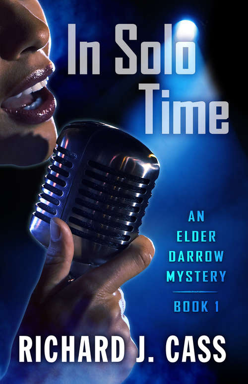 Book cover of In Solo Time: An Elder Darrow Mystery (The Elder Darrow Mysteries)