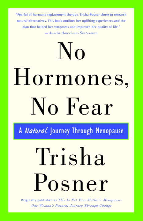 Book cover of No Hormones, No Fear: A Natural Journey Through Menopause