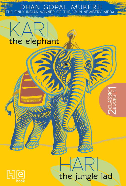 Book cover of Kari the Elephant & Hari the Jungle Lad