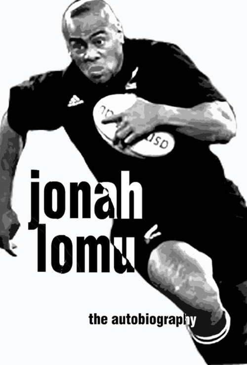 Book cover of Jonah Lomu Autobiography