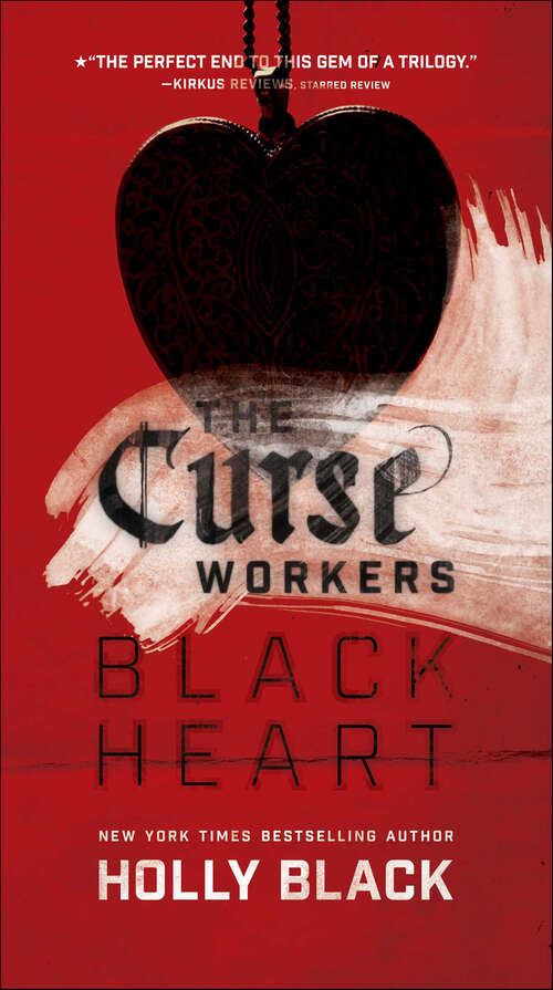 Book cover of Black Heart: White Cat; Red Glove; Black Heart (The\curse Workers Ser. #3)