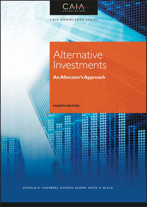 Alternative Investments: An Allocator's Approach (Wiley Finance Ser.)