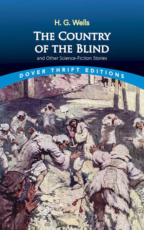 Book cover of The Country of the Blind: and Other Science-Fiction Stories