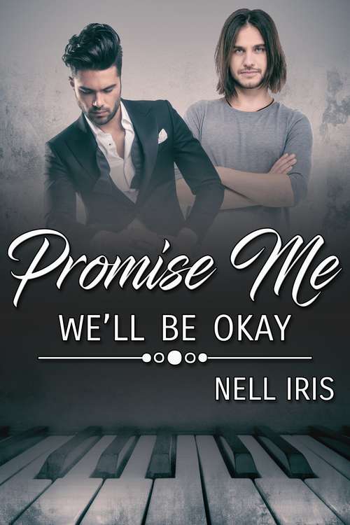 Promise Me We'll Be Okay