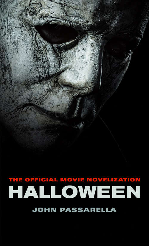 Book cover of Halloween: The Official Movie Novelization