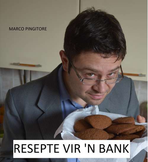 Book cover of Resepte vir 'n bank