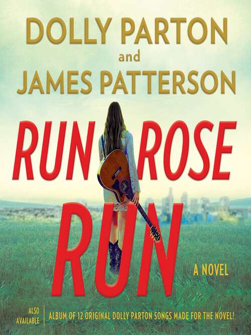 Book cover of Run, rose, run: A novel