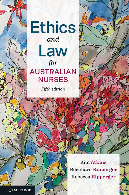 Book cover of Ethics and Law for Australian Nurses (4)