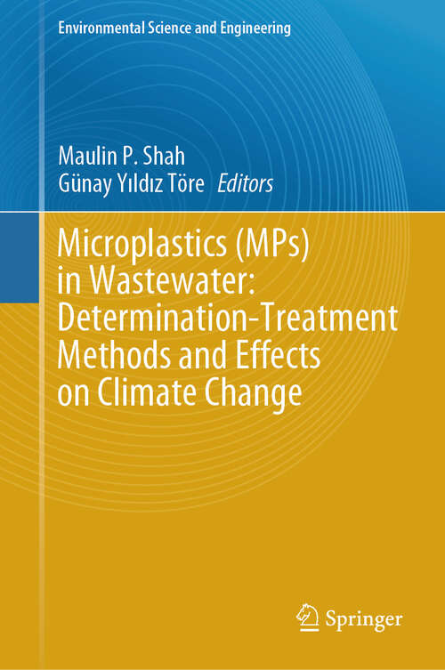 Book cover of Microplastics (Environmental Science and Engineering)