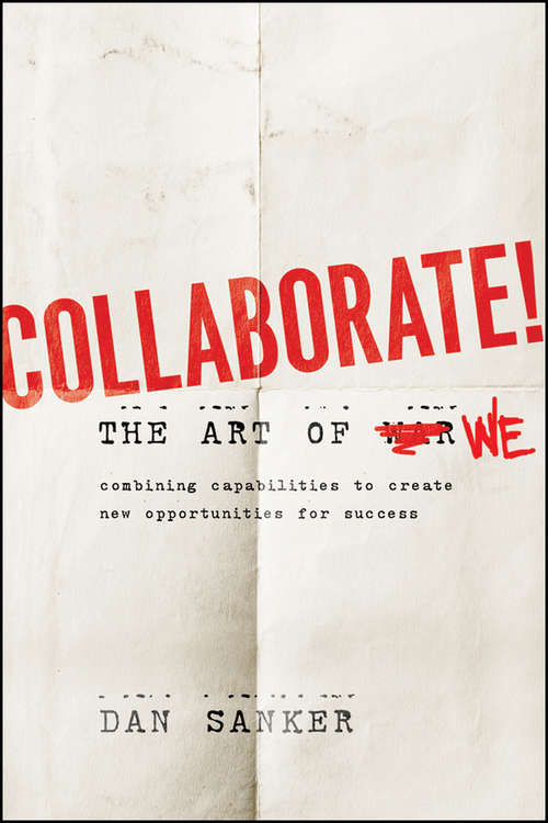 Book cover of Collaborate: The Art of We