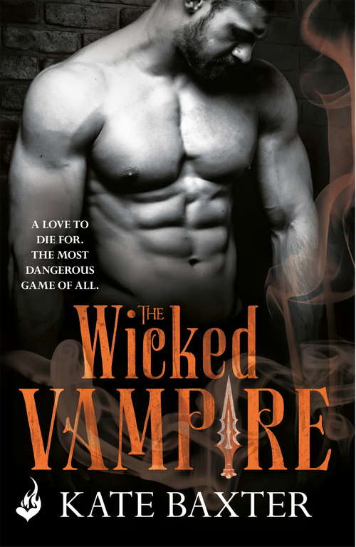 Book cover of The Wicked Vampire: Last True Vampire 6 (Last True Vampire #8)