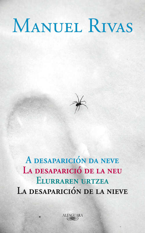 Book cover of La desaparición de la nieve