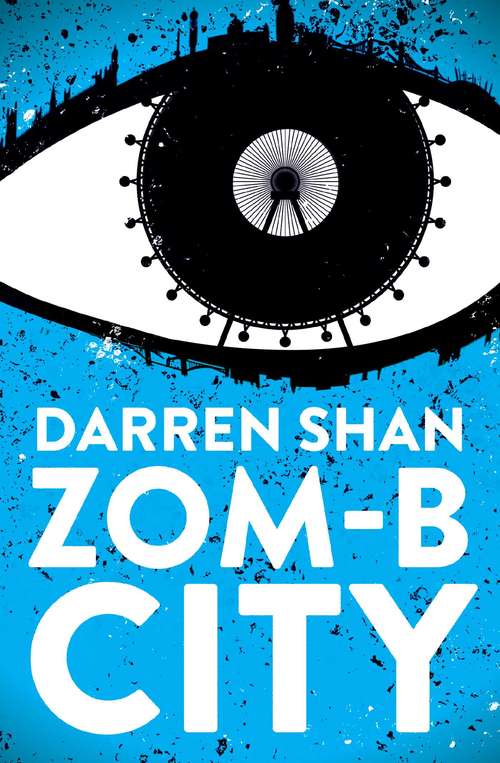 Book cover of Zom-B City (Zom-B #3)