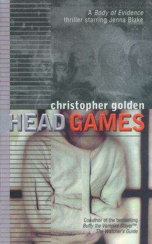 Head Games (Body of Evidence #5)