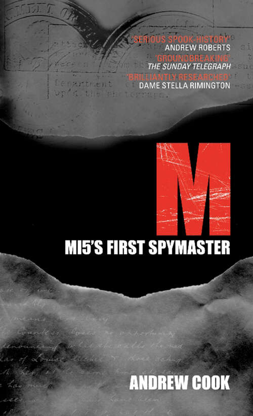 Book cover of M: MI5's First Spymaster