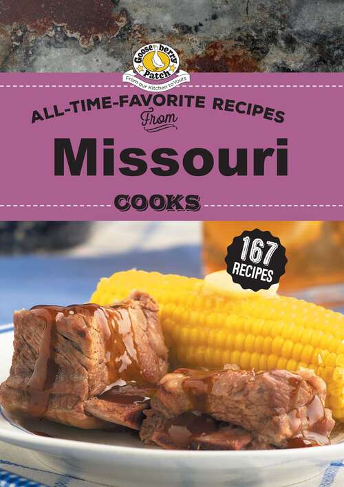 Book cover of All Time Favorite Recipes from Missouri Cooks (Regional Cooks)