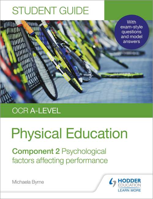 Book cover of OCR A-level Physical Education Student Guide 2: Psychological factors affecting performance
