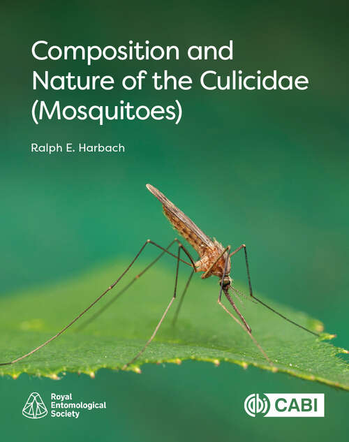 Book cover of Composition and Nature of the Culicidae (Mosquitoes)