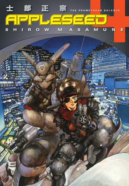 Book cover of Appleseed Book 4: The Promethean Balance (Appleseed)
