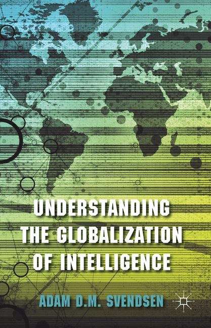 Book cover of Understanding the Globalization of Intelligence