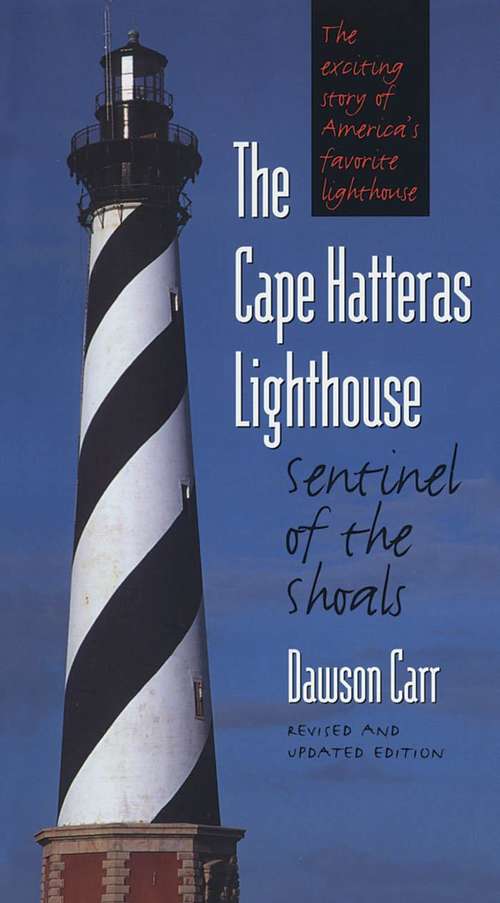 Book cover of The Cape Hatteras Lighthouse