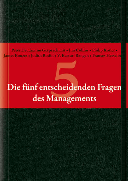 Book cover of Die funf entscheidenden Fragen des Managements