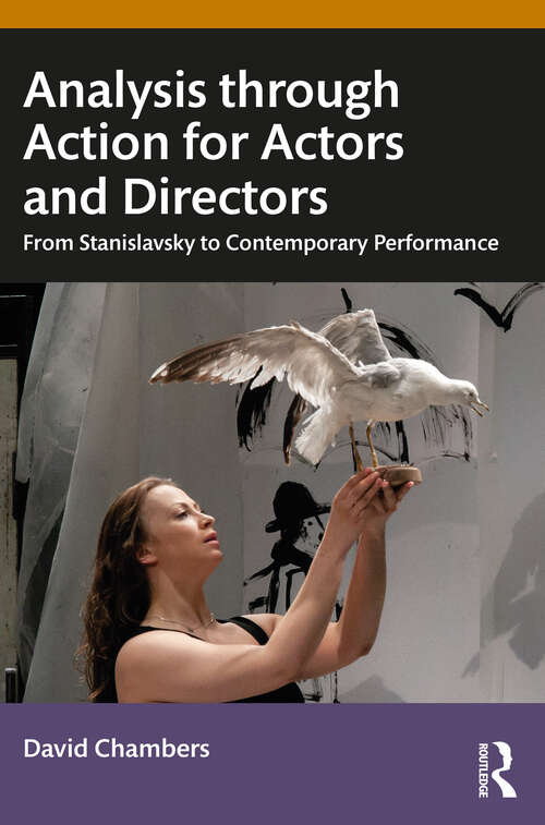 Book cover of Analysis through Action for Actors and Directors: From Stanislavsky to Contemporary Performance (1)