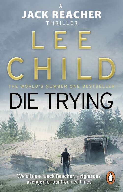Book cover of Die Trying: (Jack Reacher 2) (Jack Reacher #2)