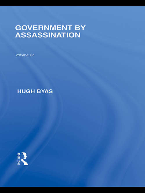 Book cover of Government by Assassination (Routledge Library Editions: Japan)