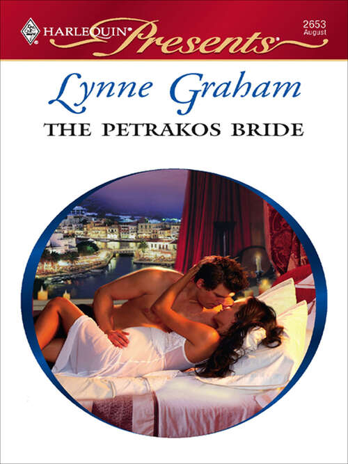 Book cover of The Petrakos Bride (The Greek Tycoons #8)
