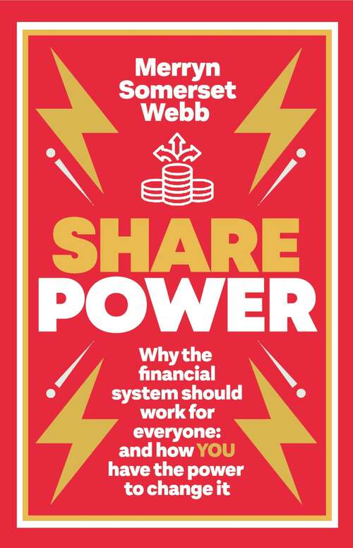 Book cover of Share Power: How ordinary people can change the way that capitalism works – and make money too