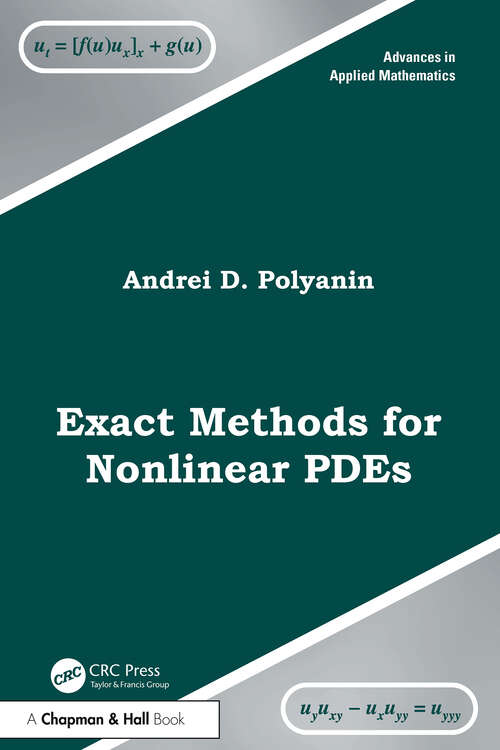 Book cover of Exact Methods for Nonlinear PDEs (1) (Advances in Applied Mathematics)
