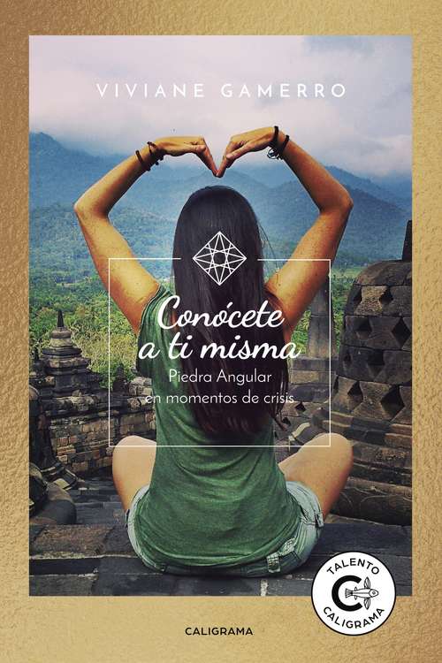 Book cover of Conócete a ti misma: Piedra angular en momentos de crisis