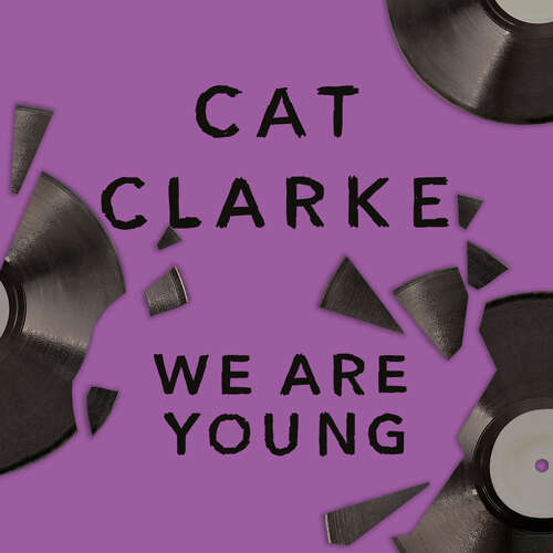 Book cover of We Are Young