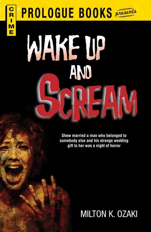 Book cover of Wake Up and Scream