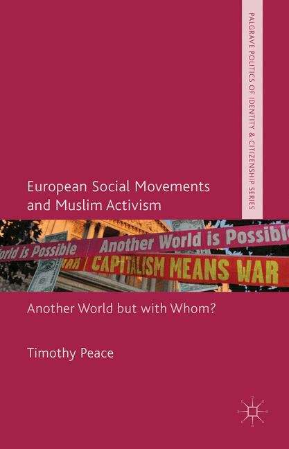 Book cover of European Social Movements and Muslim Activism