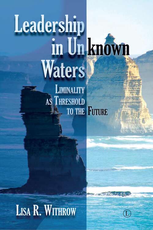 Book cover of Leadership in Unknown Waters