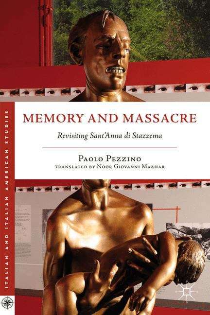 Book cover of Memory and Massacre
